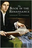 Andrew Pettegree: The Book in the Renaissance
