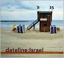 Book cover image of Dateline Israel: New Photography and Video Art by Susan Tumarkin Goodman
