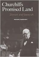 Book cover image of Churchill's Promised Land: Zionism and Statecraft by Michael Makovsky