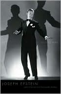 Joseph Epstein: Fred Astaire