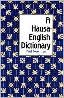 Paul Newman: A Hausa-English Dictionary