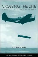 Alvin B. Kernan: Crossing the Line: A Bluejacket's Odyssey in World War II