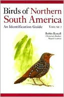 Robin Restall: Birds of Northern South America: An Identification Guide, Volume 2: Plates and Maps