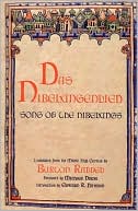 Book cover image of Das Nibelungenlied: Song of the Nibelungs by Burton Raffel