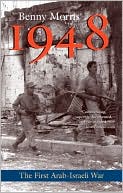 Book cover image of 1948: A History of the First Arab-Israeli War by Benny Morris