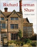Book cover image of Richard Norman Shaw by Andrew Saint