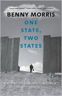 Book cover image of One State, Two States: Resolving the Israel/Palestine Conflict by Benny Morris