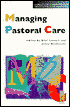 Book cover image of Managing Pastoral Care by Mike Calvert