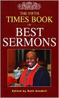 Book cover image of The Fifth Times Book of Best Sermons by Ruth Gledhill