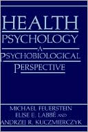 Book cover image of Health Psychology by Michael Feuerstein