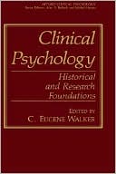 C. Eugene Walker: Clinical Psychology