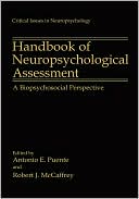 Antonio E. Puente: Handbook of Neuropsychological Assessment