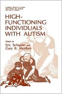 Book cover image of High-Functioning Individuals with Autism by Eric Schopler