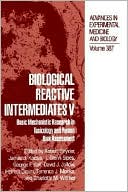 Book cover image of Biological Reactive Intermediates V, Vol. 387 by Robert Snyder