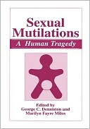 Book cover image of Sexual Mutilations by George C. Denniston