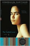 Book cover image of The Turkish Lover by Esmeralda Santiago