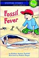 Kathleen Weidner Zoehfeld: Fossil Fever (Road to Reading Series: Mile 4)