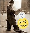 Book cover image of Complete Lyrics of Johnny Mercer by Robert Kimball
