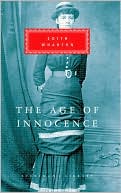 Edith Wharton: The Age of Innocence