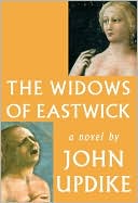 John Updike: The Widows of Eastwick