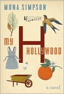 Book cover image of My Hollywood by Mona Simpson