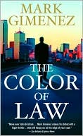 Book cover image of The Color of Law by Mark Gimenez