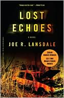 Book cover image of Lost Echoes by Joe R. Lansdale