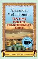 Book cover image of Tea Time for the Traditionally Built (The No. 1 Ladies' Detective Agency Series #10) by Alexander McCall Smith
