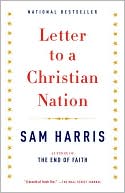 Book cover image of Letter to a Christian Nation by Sam Harris