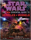 Book cover image of Star Wars: The New Essential Guide to Vehicles and Vessels by W. Haden Blackman