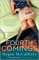 Megan McCafferty: Fourth Comings (Jessica Darling Series #4)