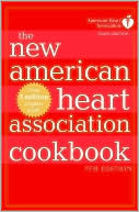 Book cover image of The New American Heart Association Cookbook by American Heart Association