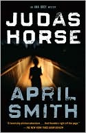 Book cover image of Judas Horse by April Smith