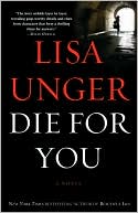 Book cover image of Die for You by Lisa Unger