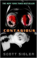 Book cover image of Contagious by Scott Sigler