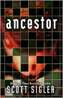 Scott Sigler: Ancestor