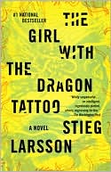 Stieg Larsson: The Girl with the Dragon Tattoo (Millennium Trilogy Series #1)