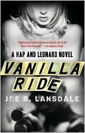 Book cover image of Vanilla Ride (Hap Collins and Leonard Pine Series #7) by Joe R. Lansdale