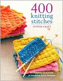 Book cover image of 400 Knitting Stitches: A Complete DIctionary of Essential Stitch Patterns by Crown