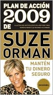 Book cover image of Plan de acción 2009 de Suze Orman: Mantén tu dinero seguro by Suze Orman