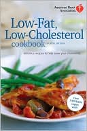 American Heart Association Staff: American Heart Association Low-Fat, Low-Cholesterol Cookbook