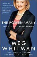 Meg Whitman: The Power of Many: Values for Success in Business and in Life