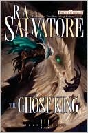Book cover image of Forgotten Realms: The Ghost King (Transitions Series #3) by R. A. Salvatore