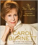 Book cover image of This Time Together: Laughter and Reflection by Carol Burnett