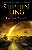 Book cover image of La cupula (Under the Dome) by Stephen King