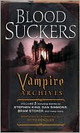 Otto Penzler: Bloodsuckers: The Vampire Archives, Volume 1
