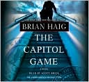 Brian Haig: The Capitol Game