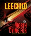 Book cover image of Worth Dying For (Jack Reacher Series #15) by Lee Child