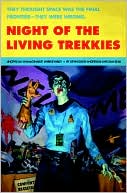 Kevin David Anderson: Night of the Living Trekkies