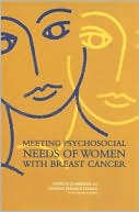 Book cover image of Meeting Psychosocial Needs of Women with Breast Cancer by Maria Hewitt